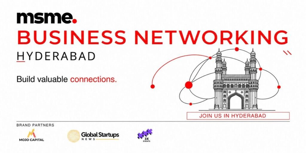 MSME BUSINESS NETWORKING HYDERABAD — event promotional artwork
